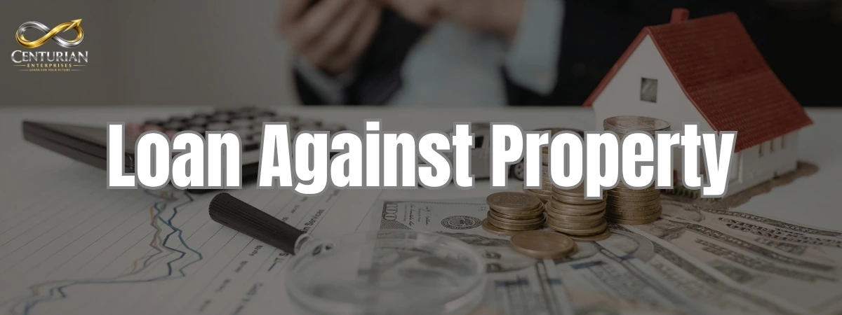 Loan Against Property